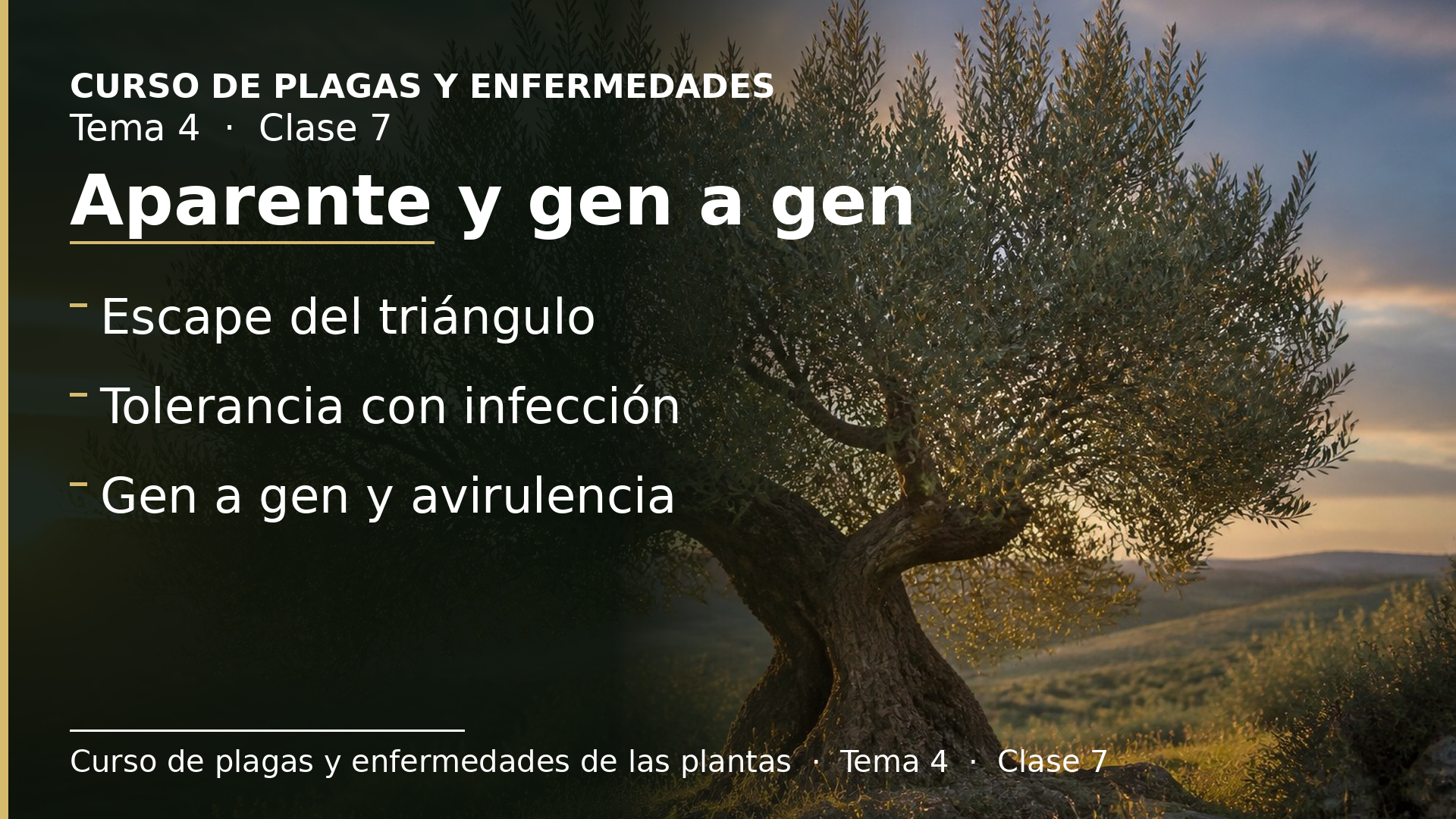 Diapositiva de la clase 7: Resistencia aparente y gen a gen