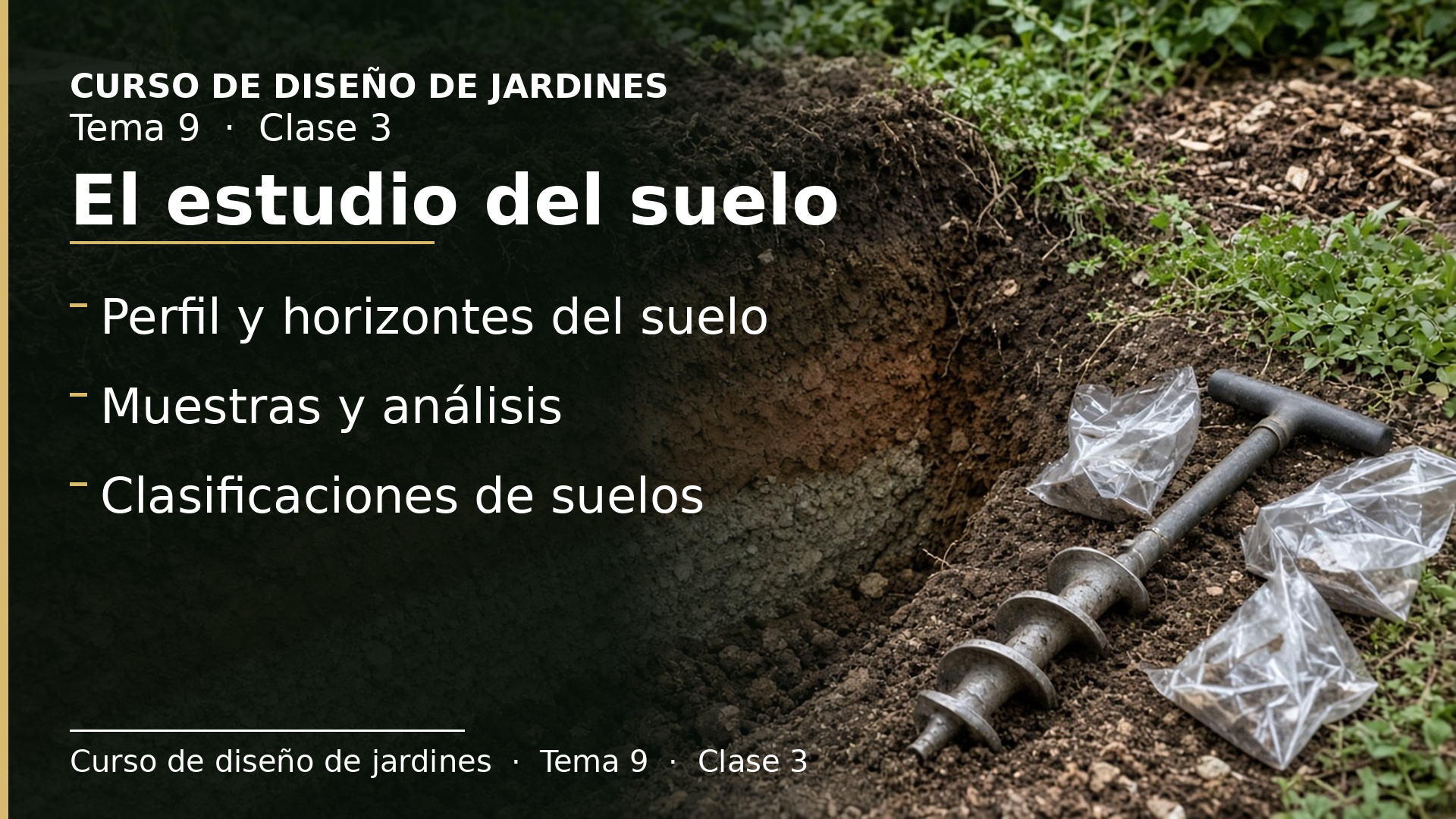 Diapositiva de la clase 3: El estudio edafológico: conocer el suelo