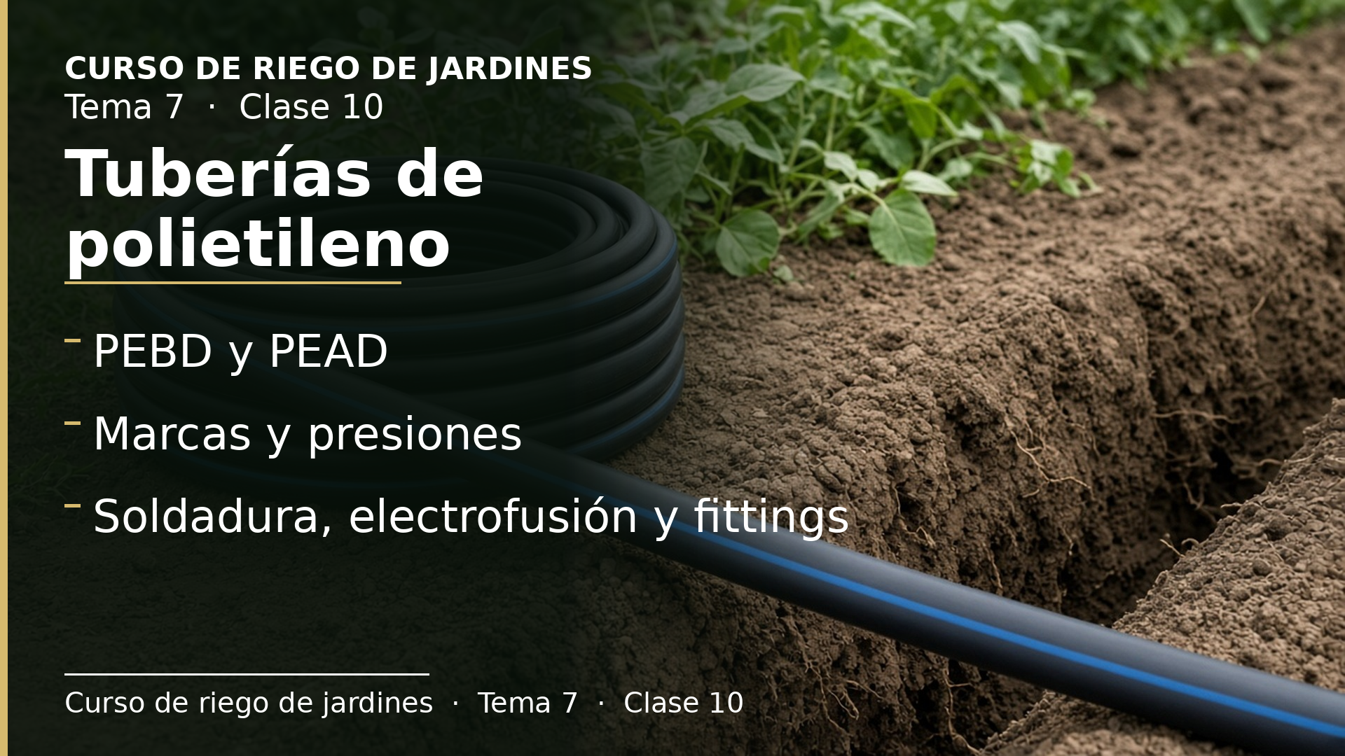 Diapositiva de la clase 10: Tuberías de polietileno
