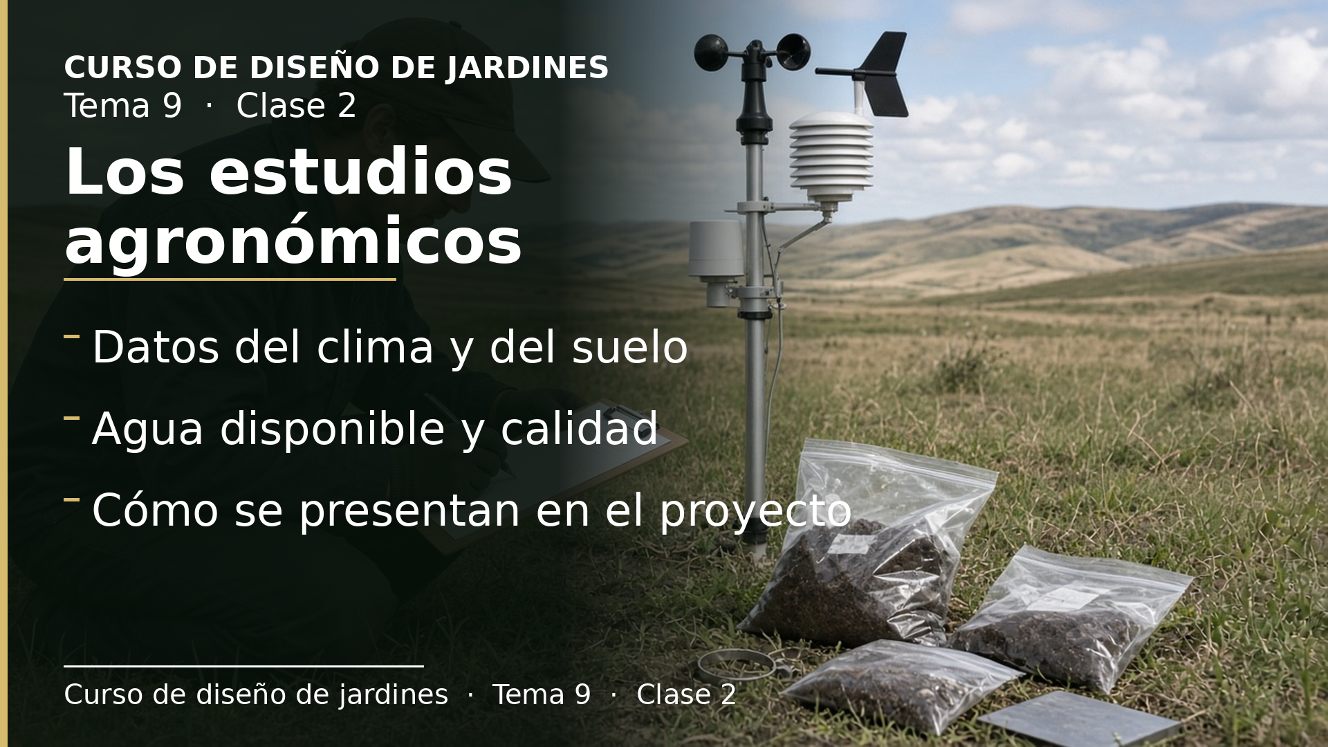 Diapositiva de la clase 2: Estudios agronómicos: qué datos se recogen y cómo se presentan
