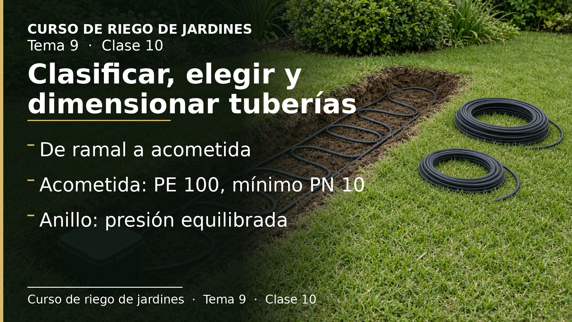 Diapositiva de la clase 10: Clasificar, elegir y dimensionar las tuberías