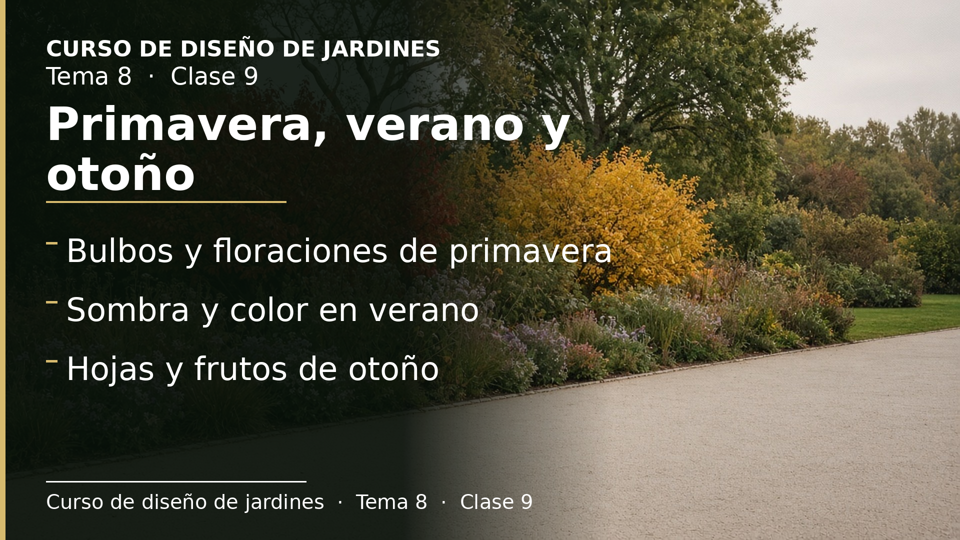 Diapositiva de la clase 9: Primavera, verano y otoño