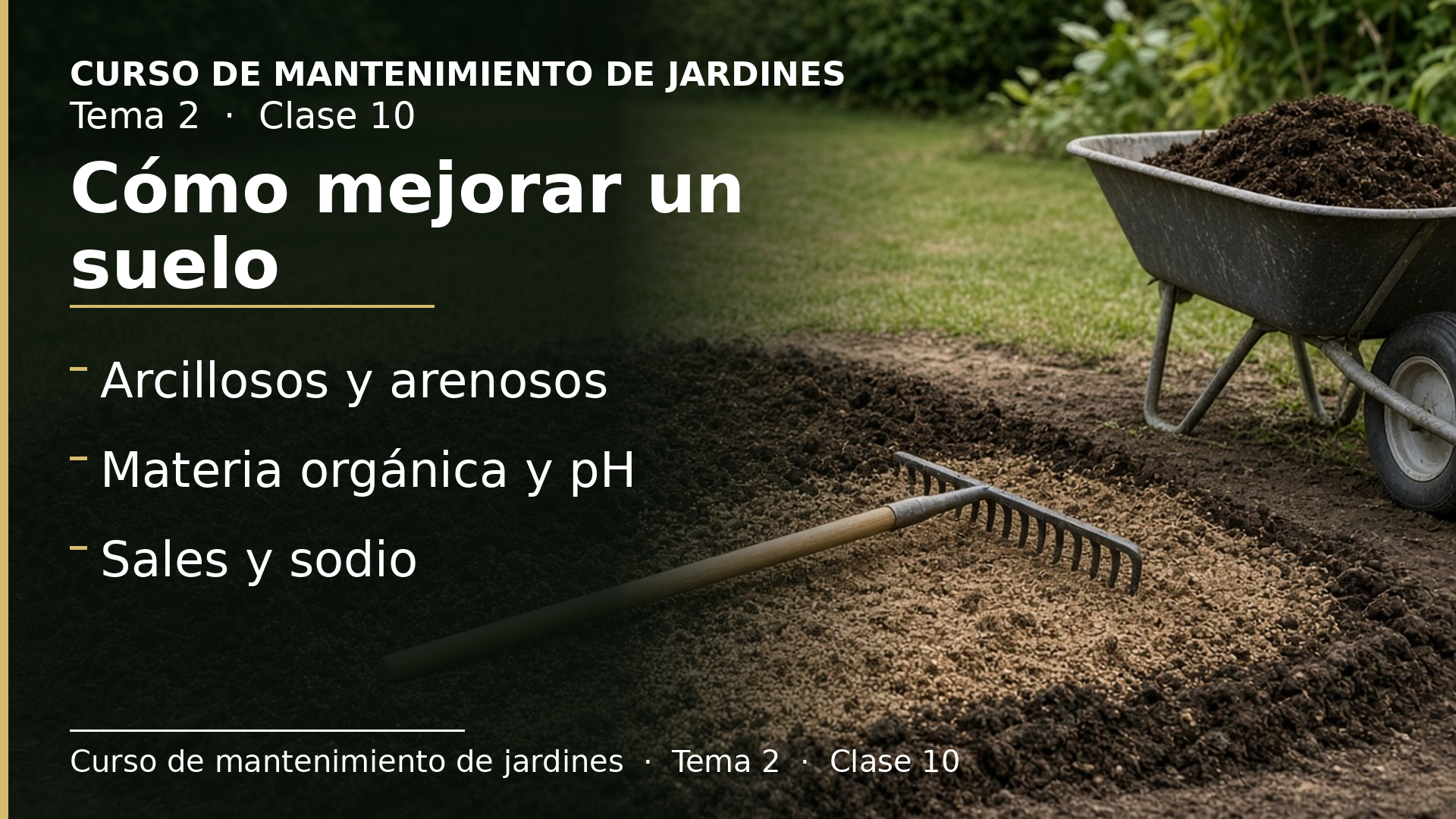 Diapositiva de la clase 10: Cómo mejorar un suelo
