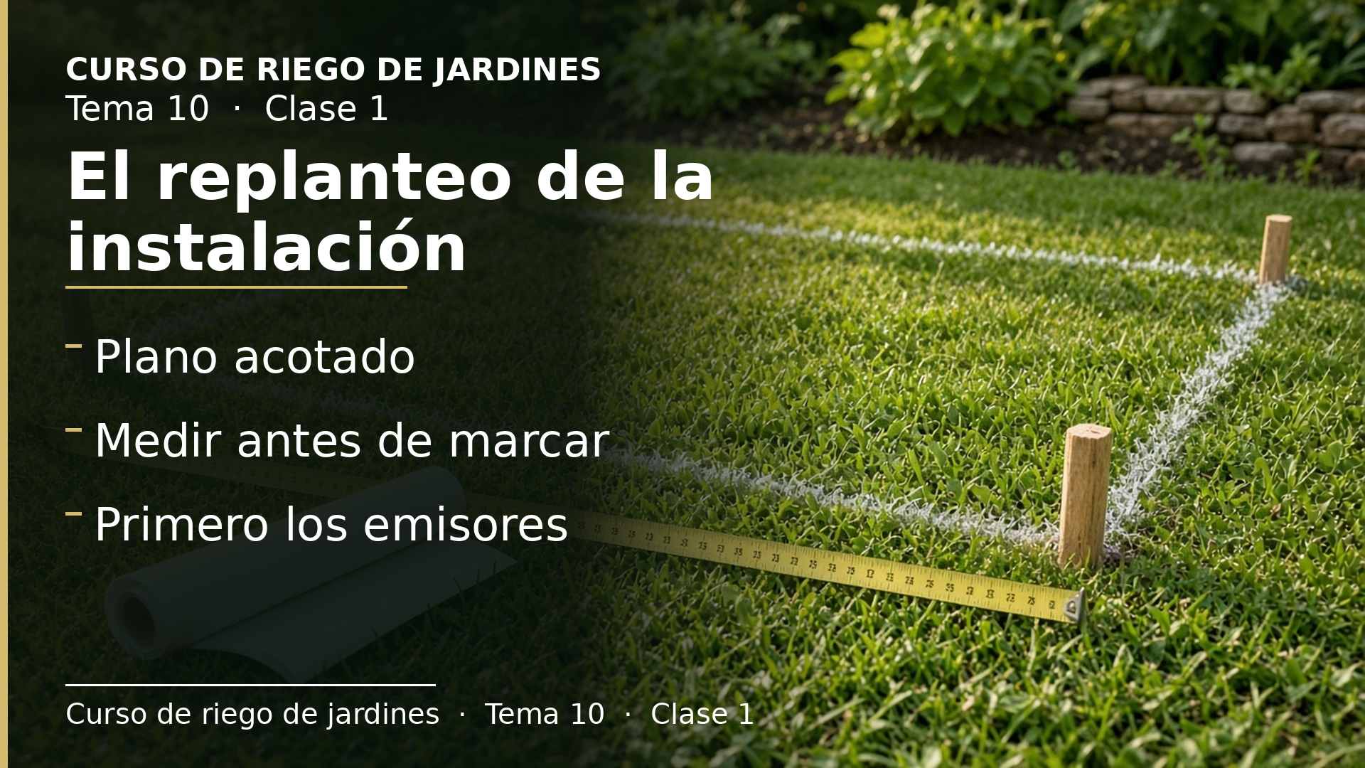 Diapositiva de la clase 1: El replanteo de la instalación