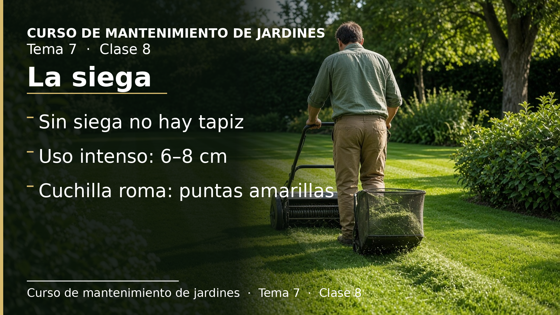 Diapositiva de la clase 8: La siega