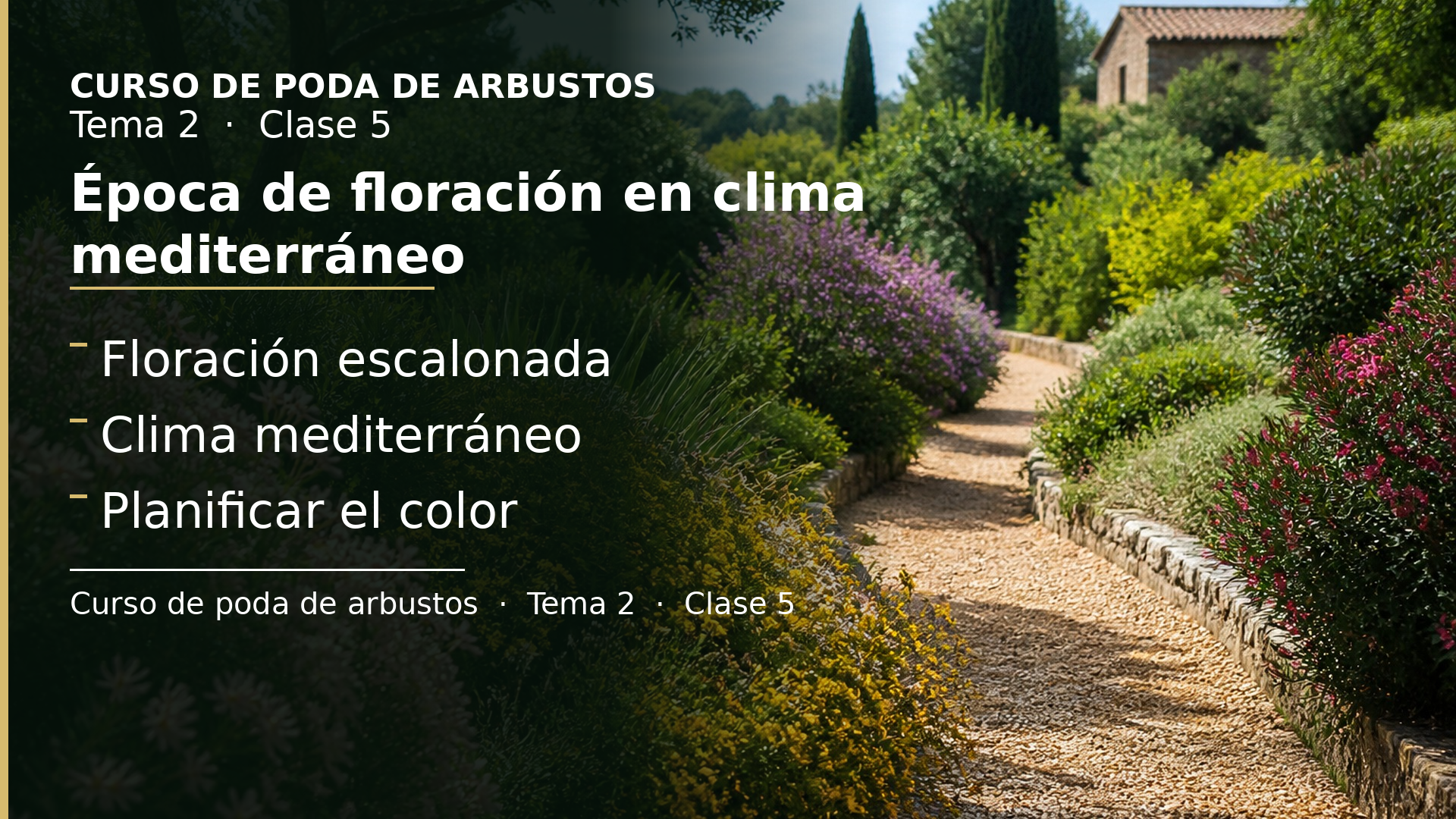 Diapositiva de la clase 5: Época de floración en clima mediterráneo