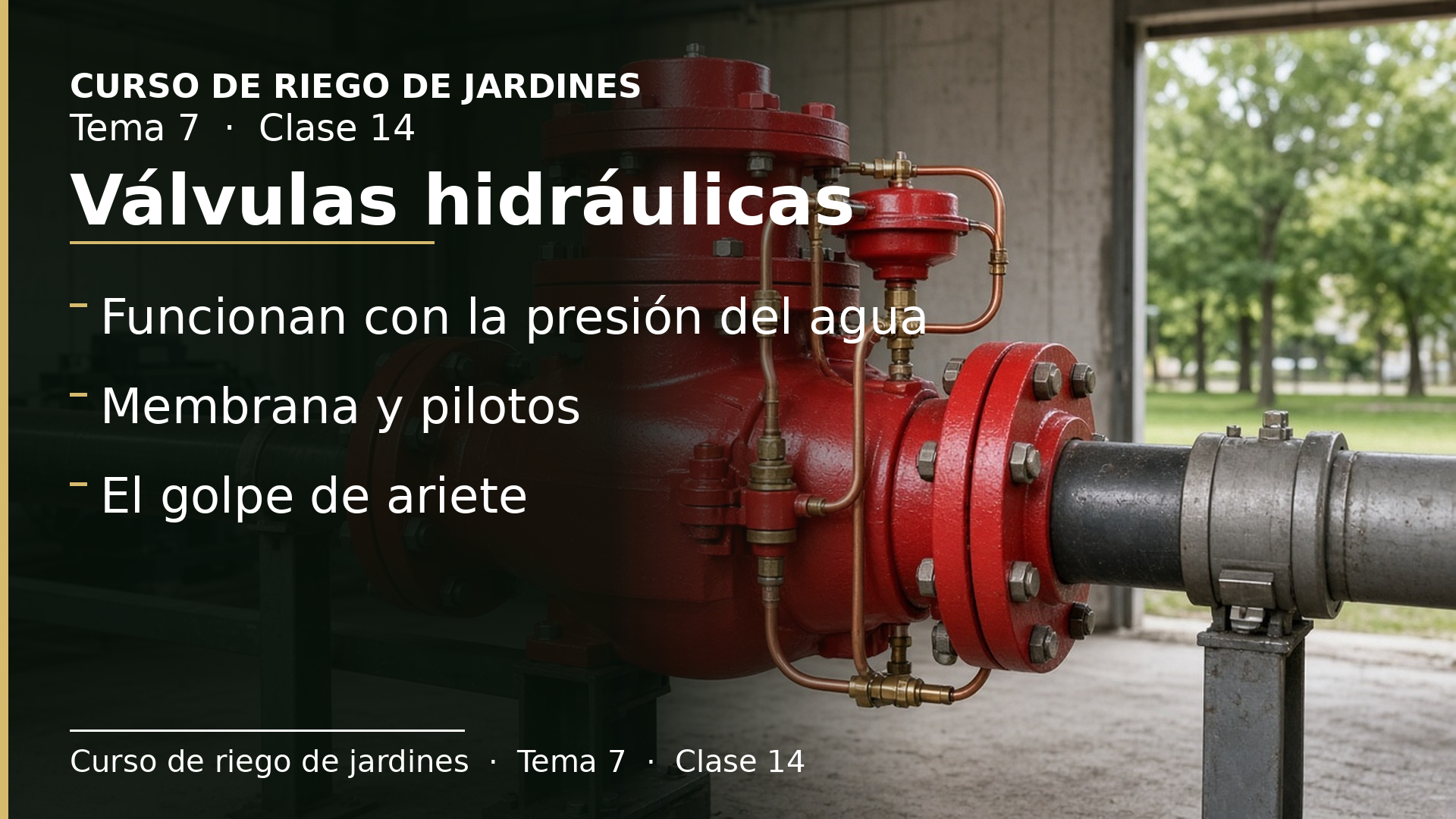 Diapositiva de la clase 14: Válvulas hidráulicas