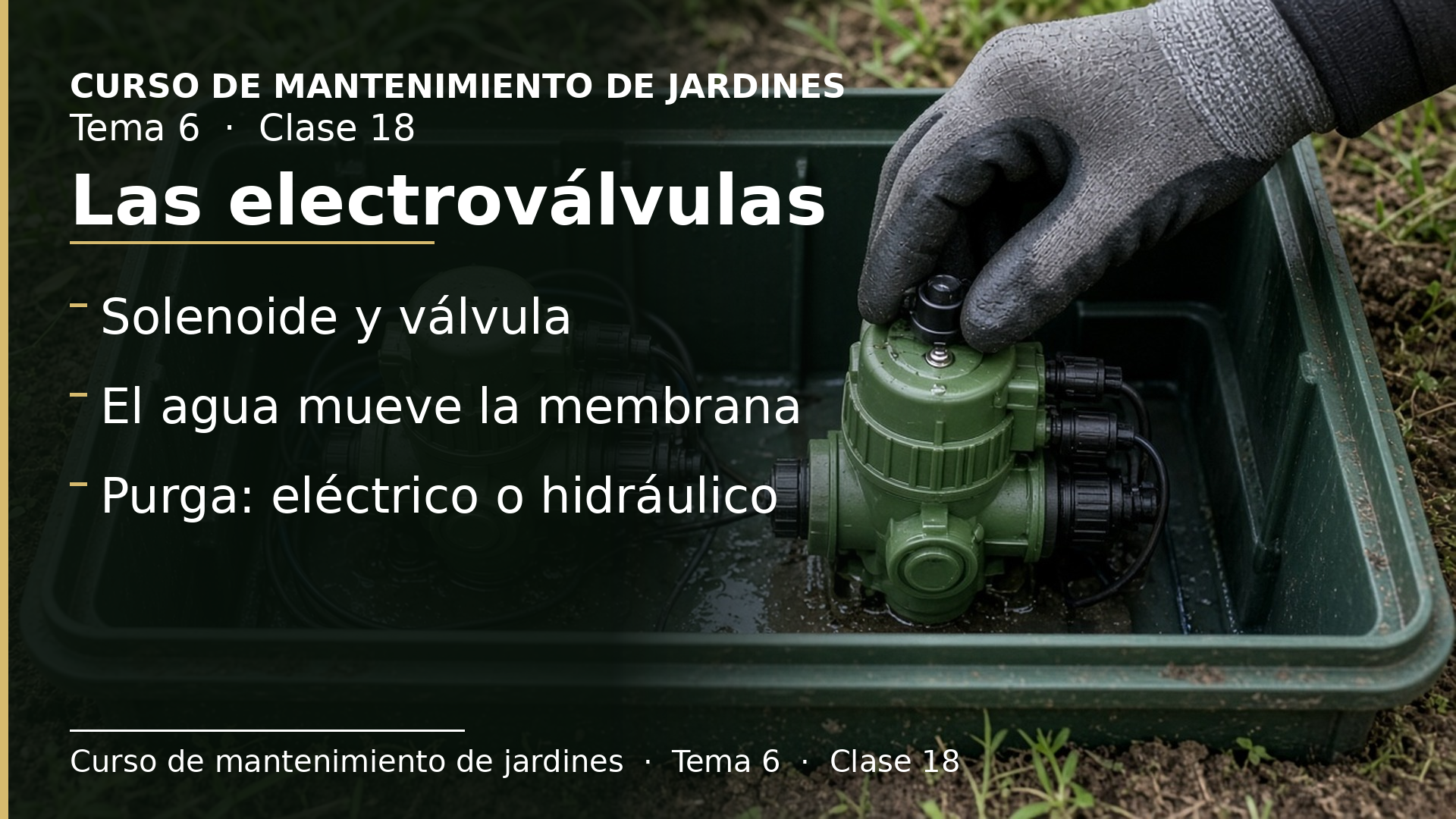 Diapositiva de la clase 18: Electroválvulas: cómo funcionan y cómo se revisan