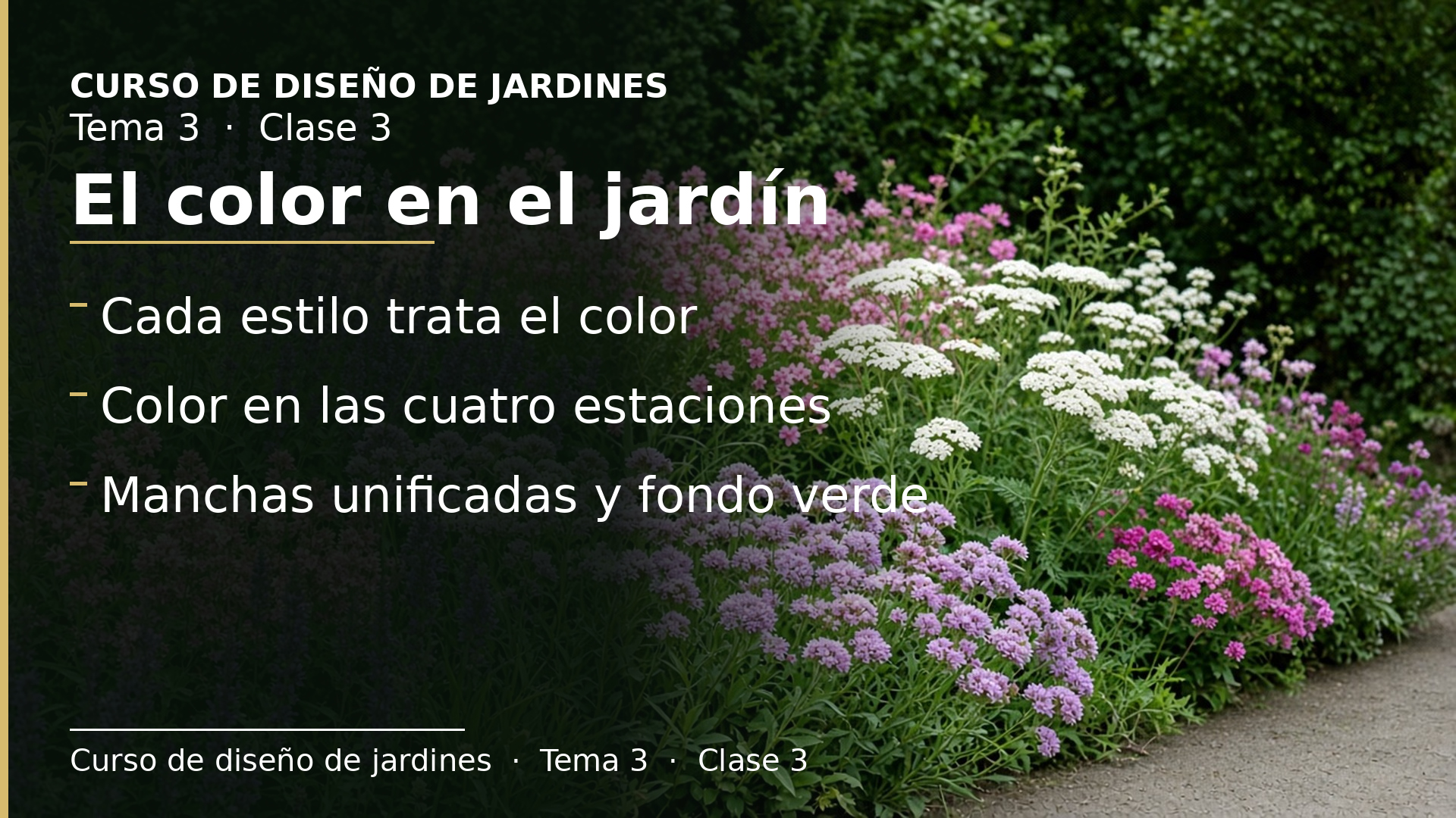 Diapositiva de la clase 3: El color en el jardín