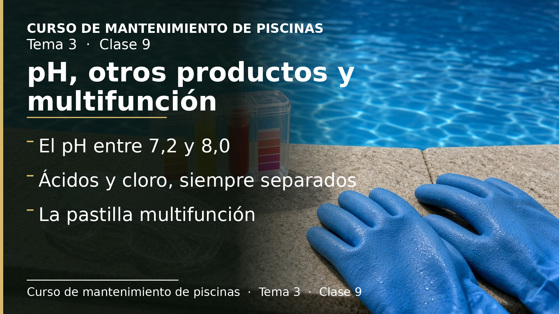 Diapositiva de la clase 9: Reguladores de pH, otros productos y la pastilla multifunción