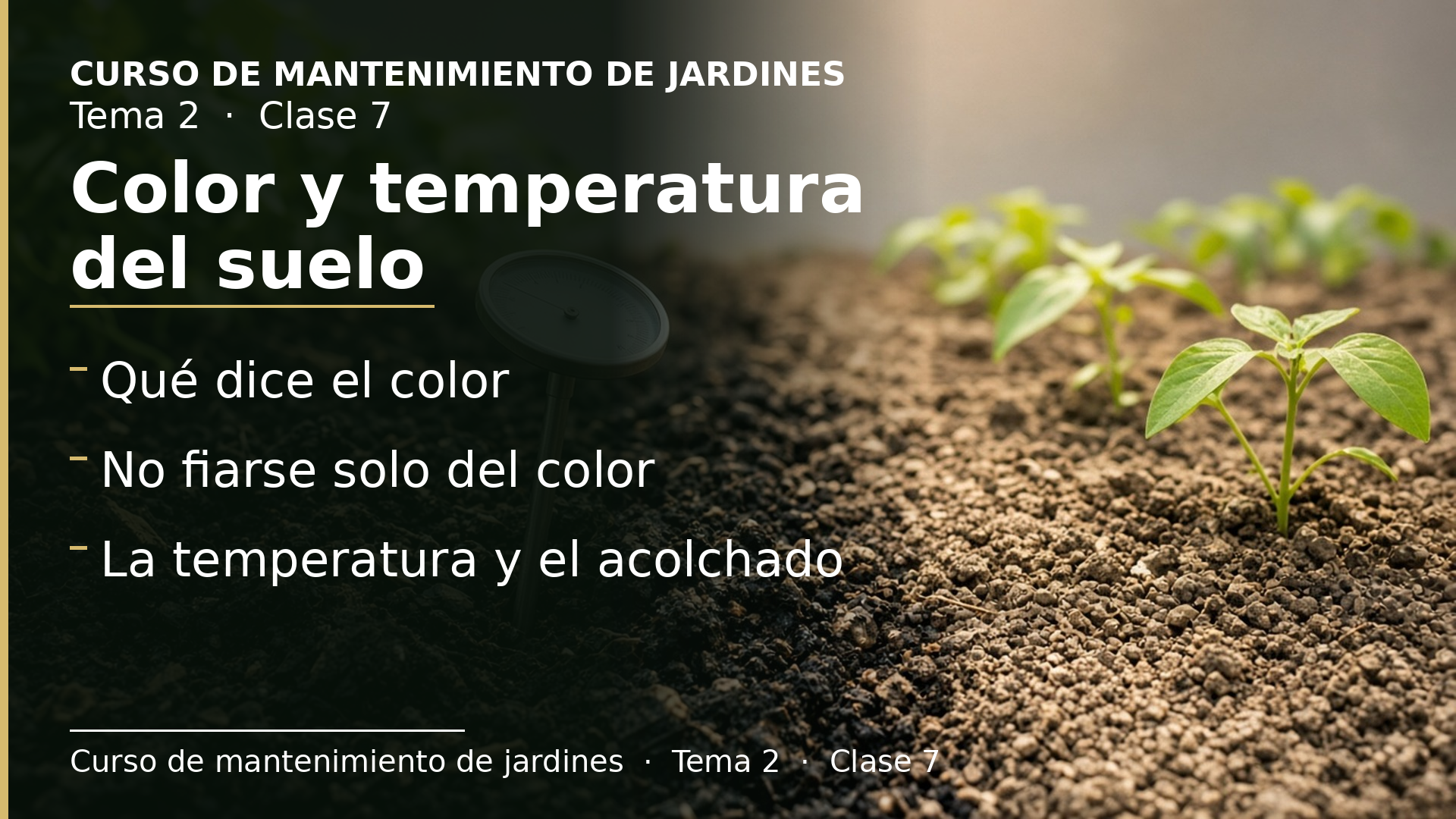 Diapositiva de la clase 7: El color y la temperatura del suelo