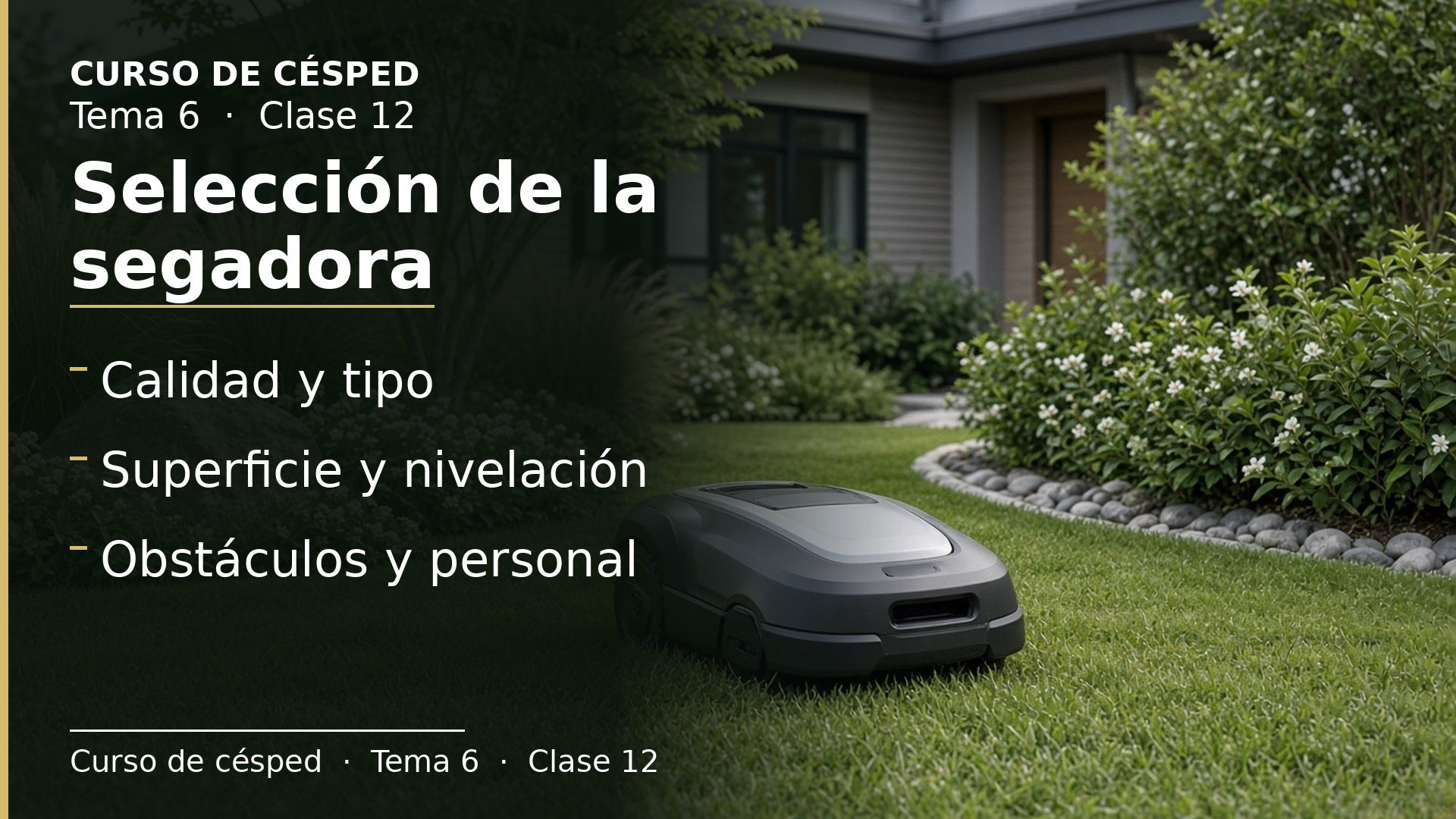 Diapositiva de la clase 12: Selección de la segadora
