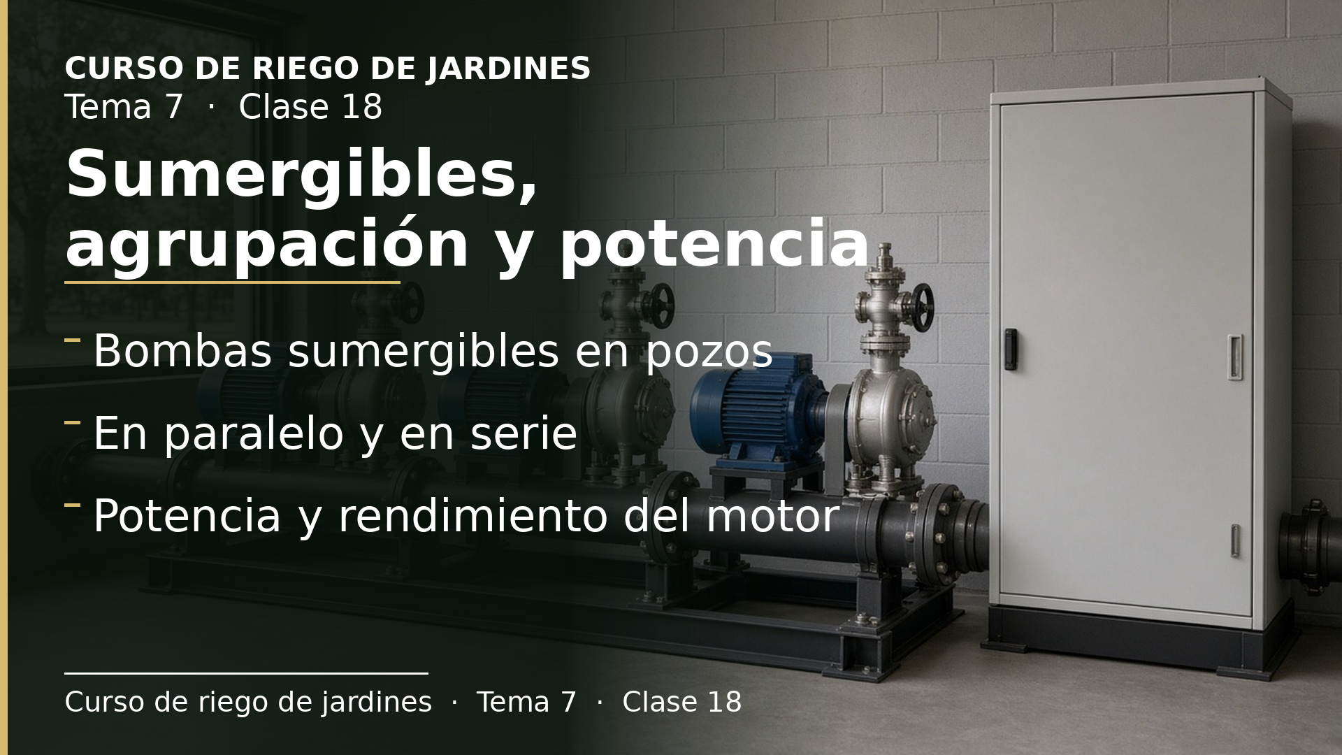 Diapositiva de la clase 18: Bombas sumergibles, agrupación de bombas y potencia del motor
