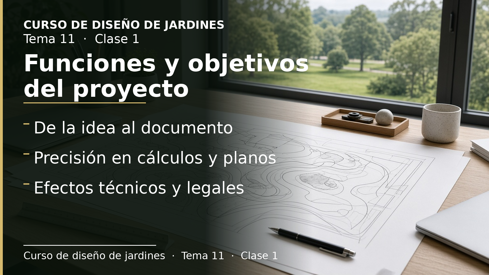 Diapositiva de la clase 1: Funciones y objetivos del proyecto de jardín