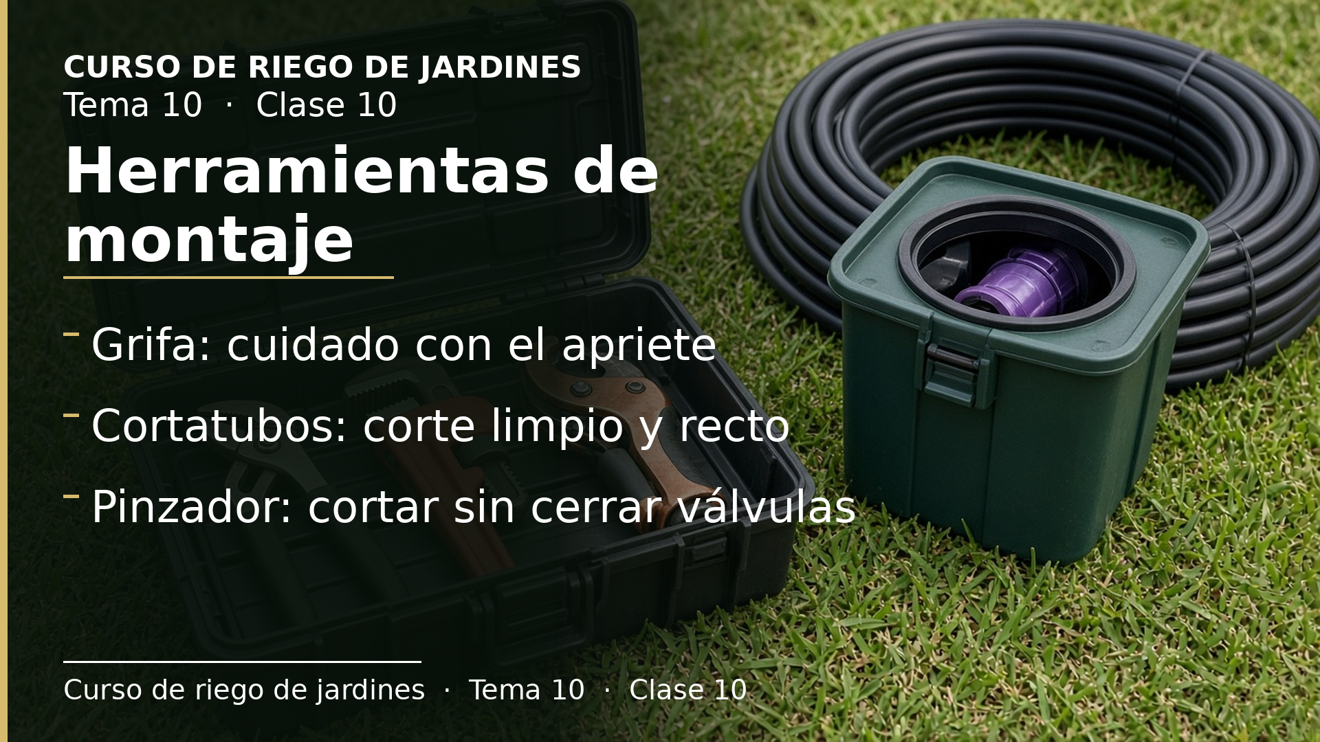 Diapositiva de la clase 10: Herramientas de montaje