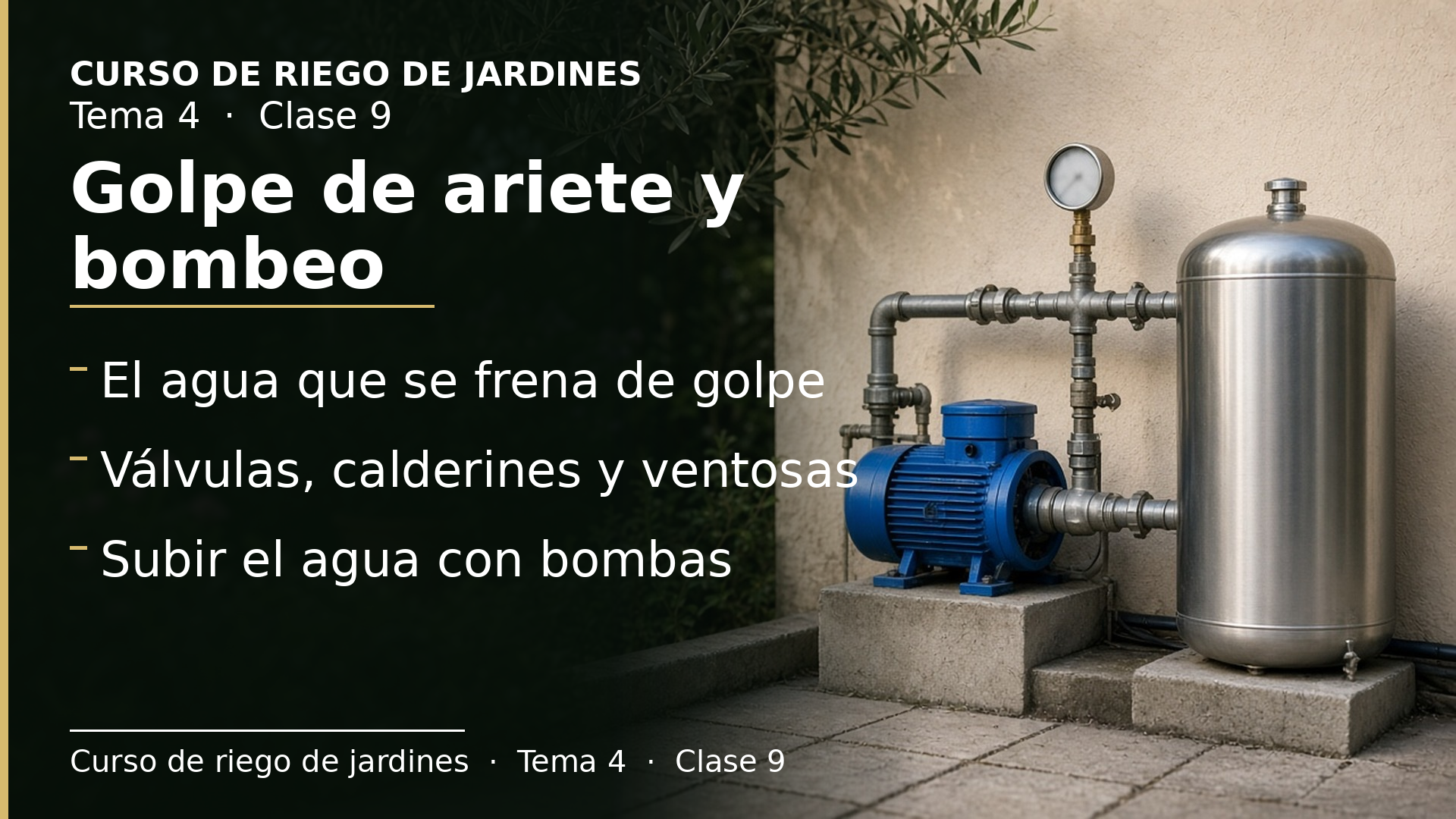 Diapositiva de la clase 9: Golpe de ariete y elevación del agua