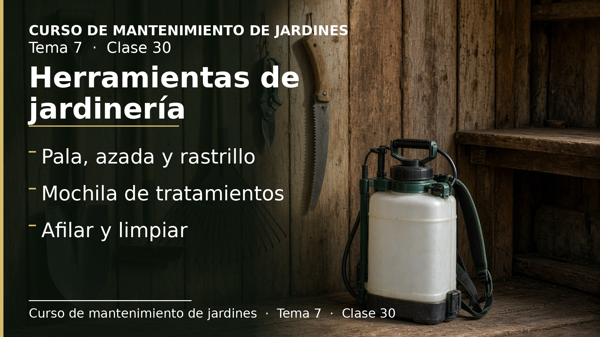 Diapositiva de la clase 30: Herramientas de jardinería