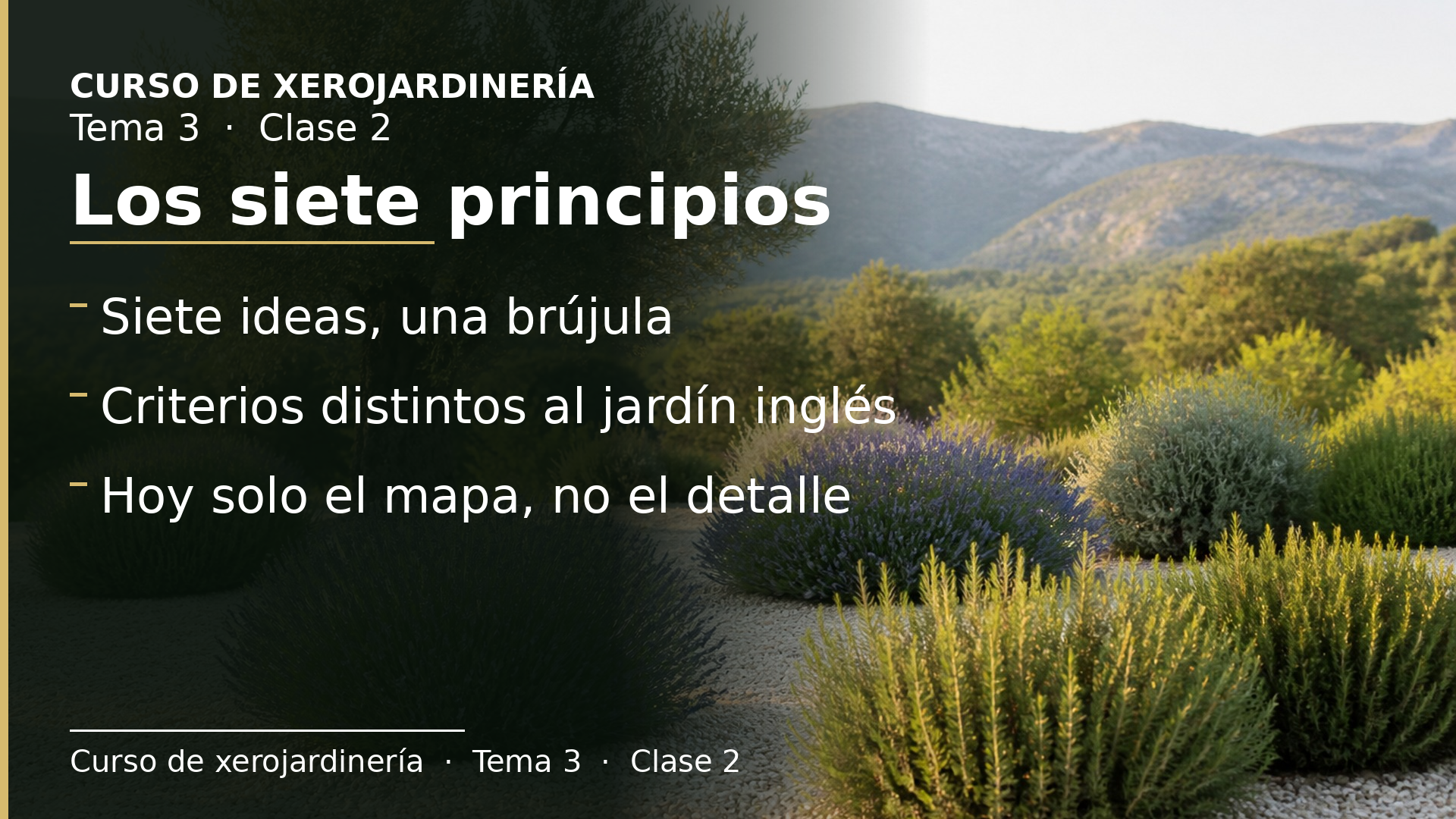Diapositiva de la clase 2: Los siete principios
