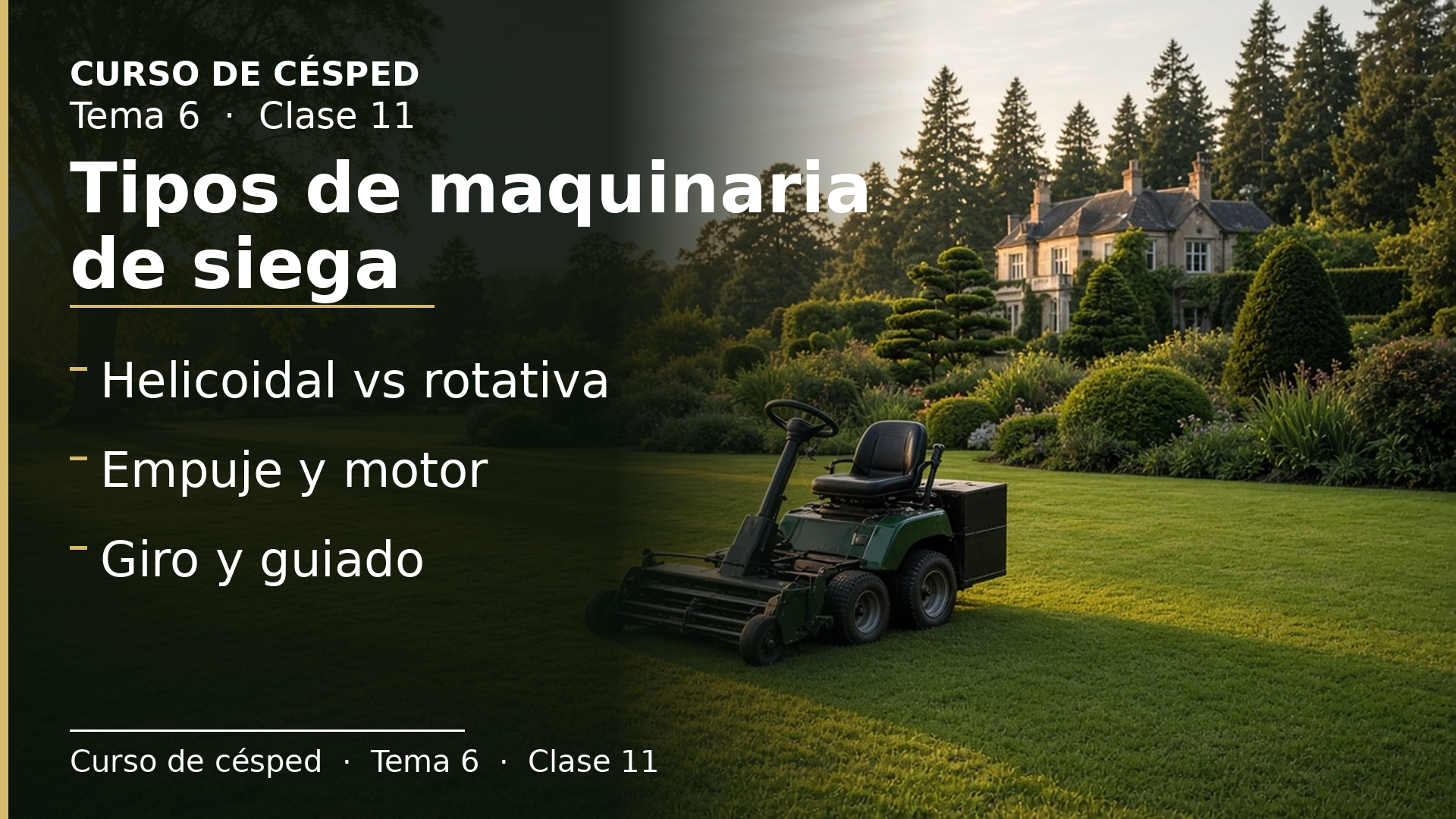 Diapositiva de la clase 11: Tipos de maquinaria de siega