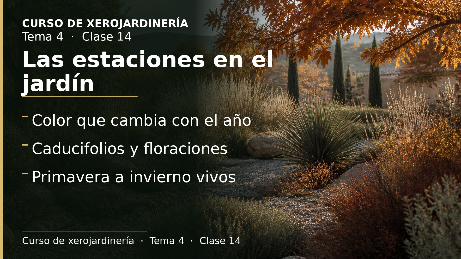 Diapositiva de la clase 14: Las estaciones en el jardín