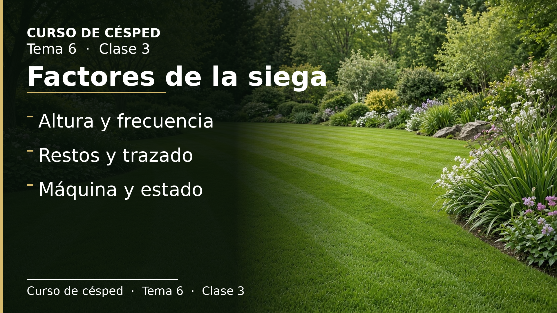 Diapositiva de la clase 3: Factores de la siega