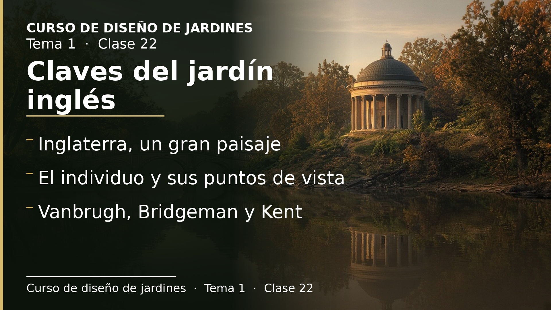 Diapositiva de la clase 22: Claves del jardín inglés y primeras obras
