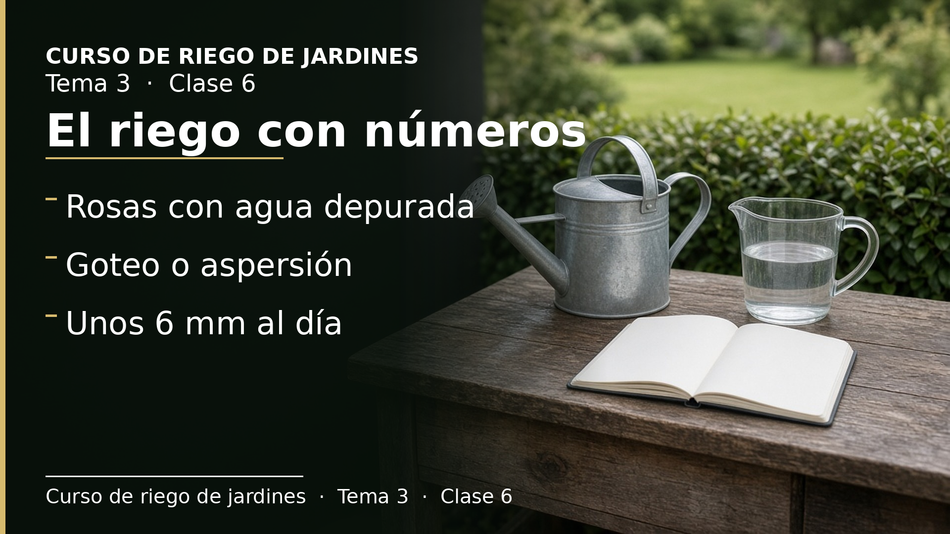 Diapositiva de la clase 6: Ejemplos de cálculo de las necesidades de riego