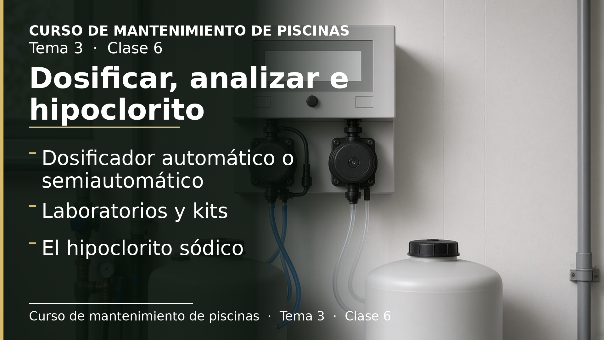 Diapositiva de la clase 6: Dosificar desinfectantes, laboratorios y kits, y el hipoclorito sódico