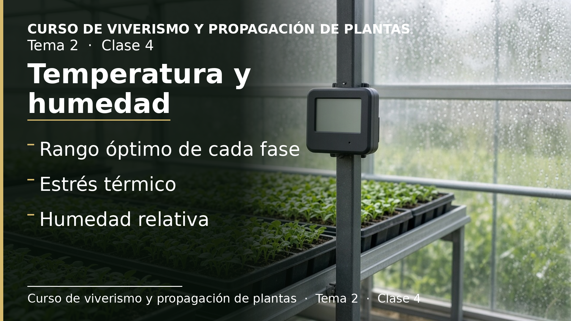 Diapositiva de la clase 4: Temperatura y humedad relativa en el cultivo