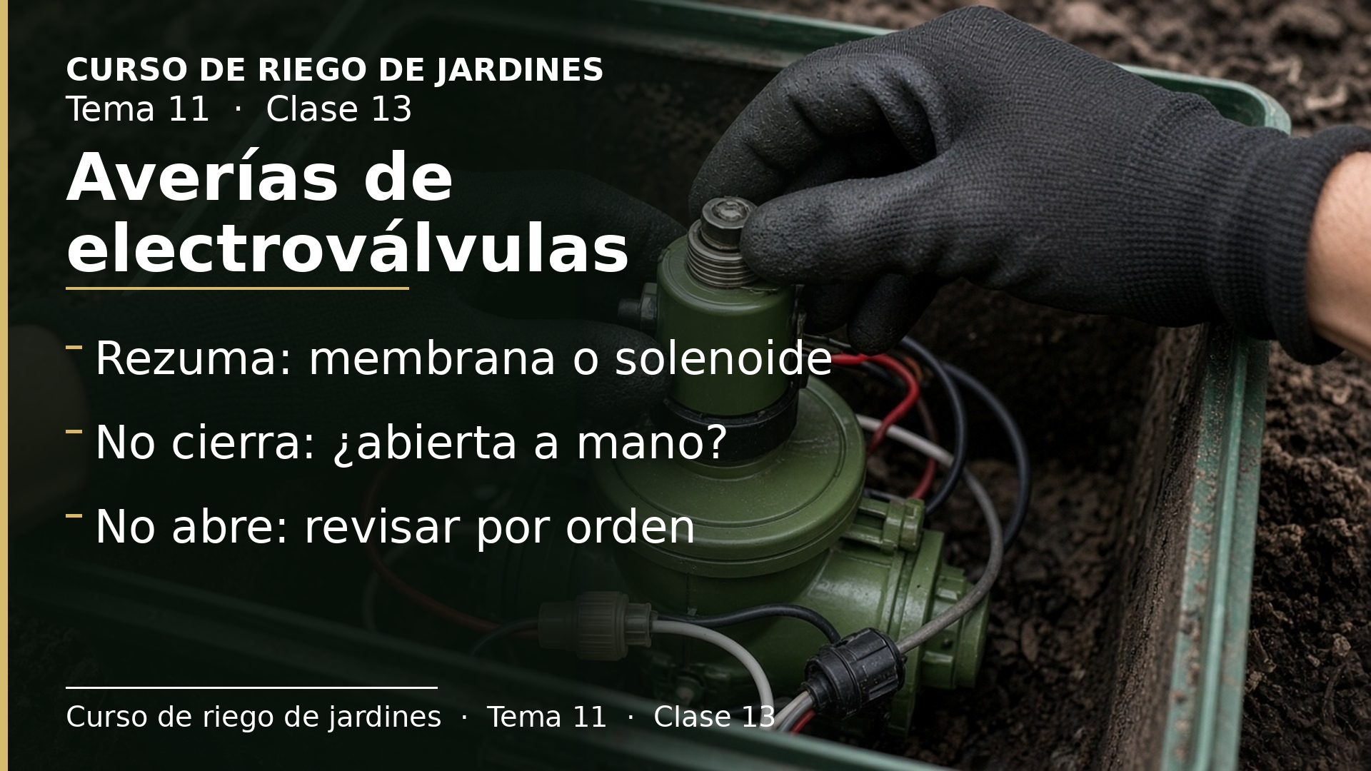 Diapositiva de la clase 13: Mantenimiento de electroválvulas