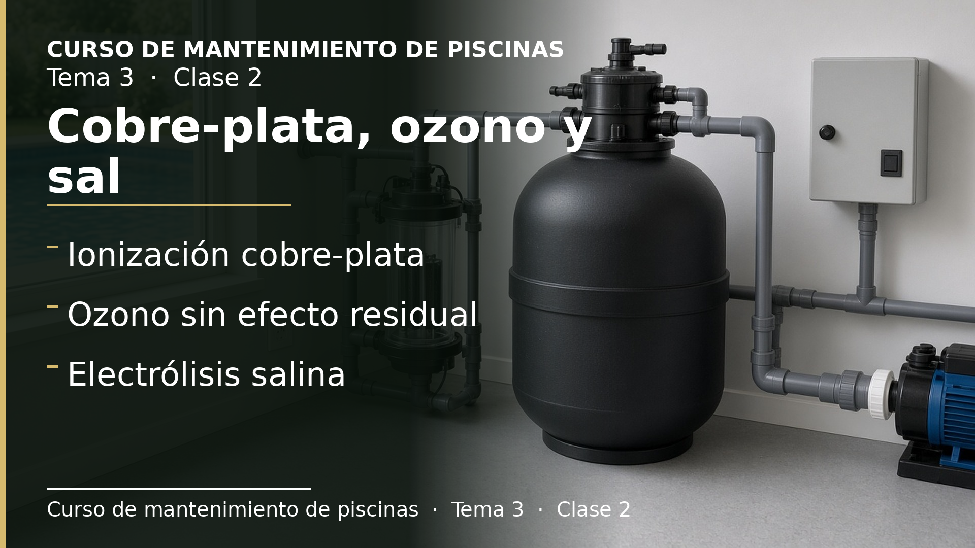 Diapositiva de la clase 2: Ionización cobre-plata, ozono y electrólisis salina