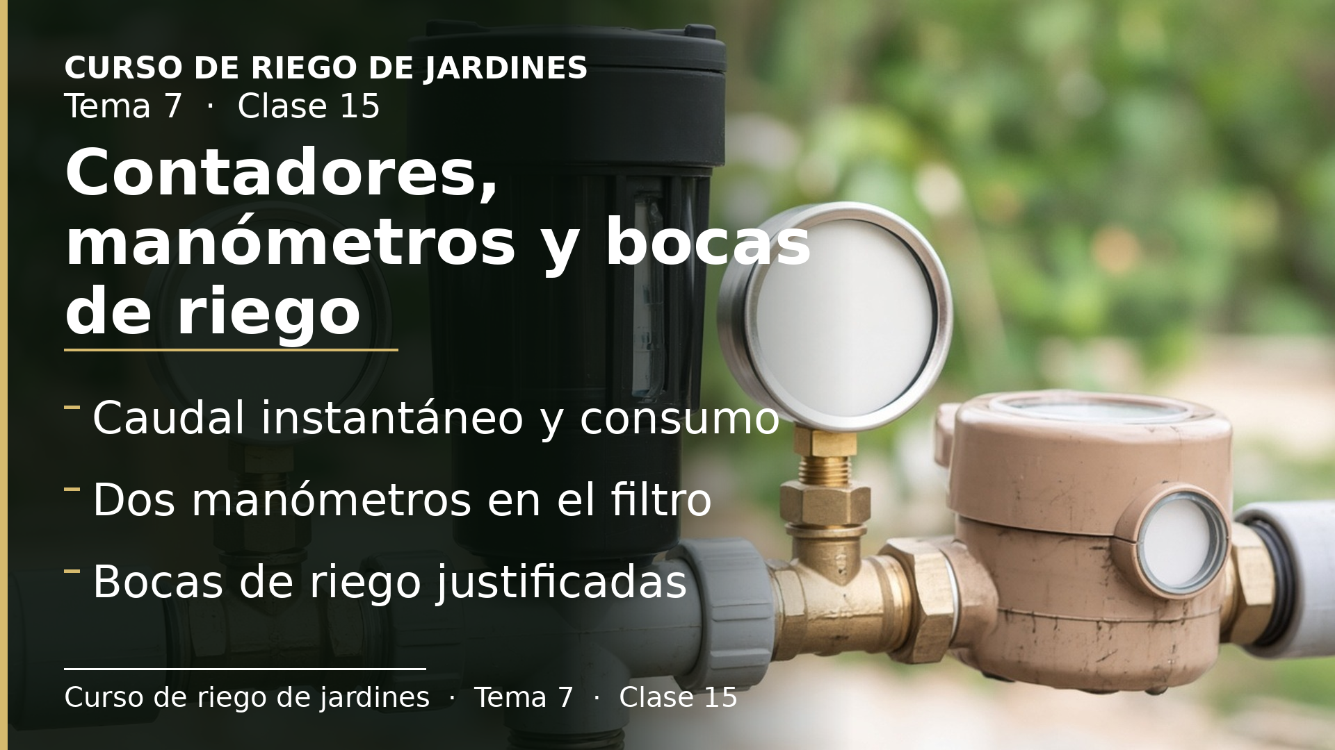 Diapositiva de la clase 15: Contadores, caudalímetros, manómetros y bocas de riego