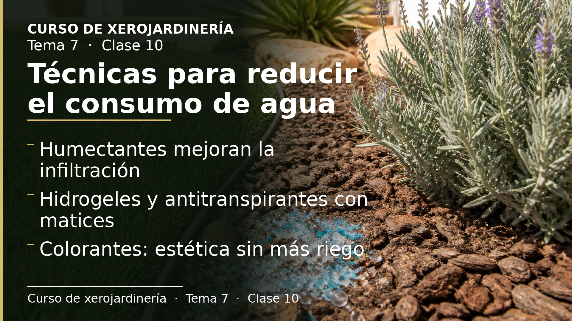 Diapositiva de la clase 10: Técnicas para reducir el consumo de agua