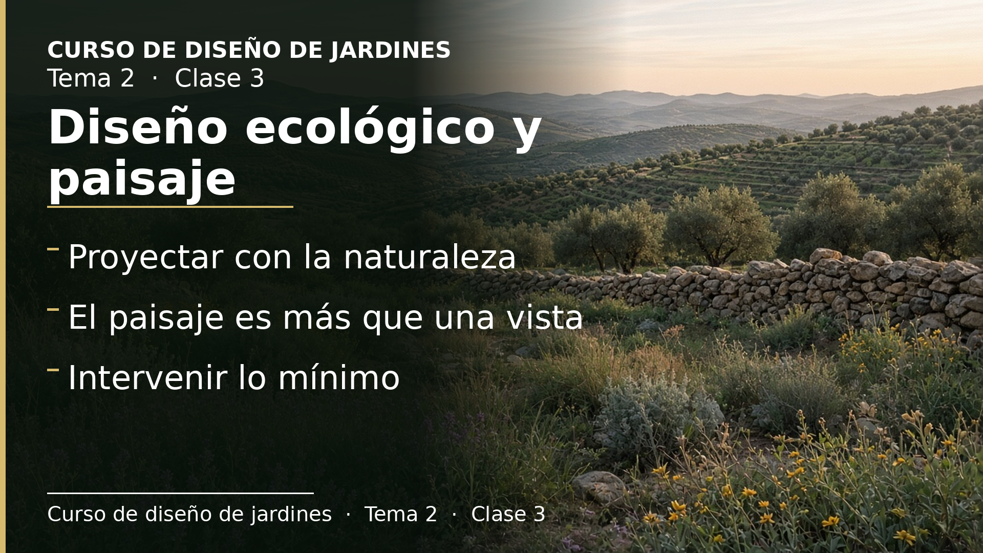 Diapositiva de la clase 3: Diseño ecológico y paisaje