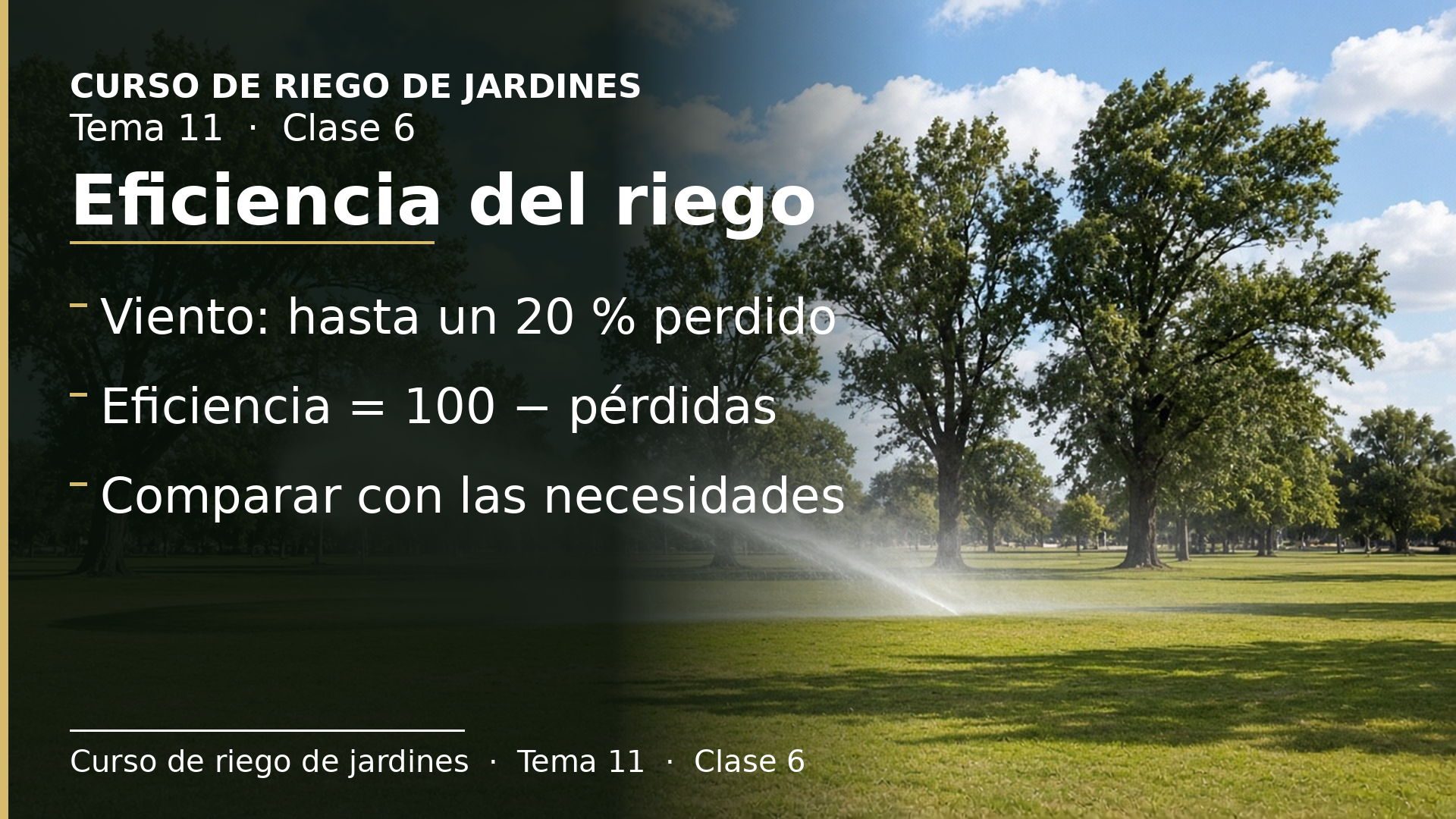 Diapositiva de la clase 6: Eficiencia y manejo del riego por aspersión
