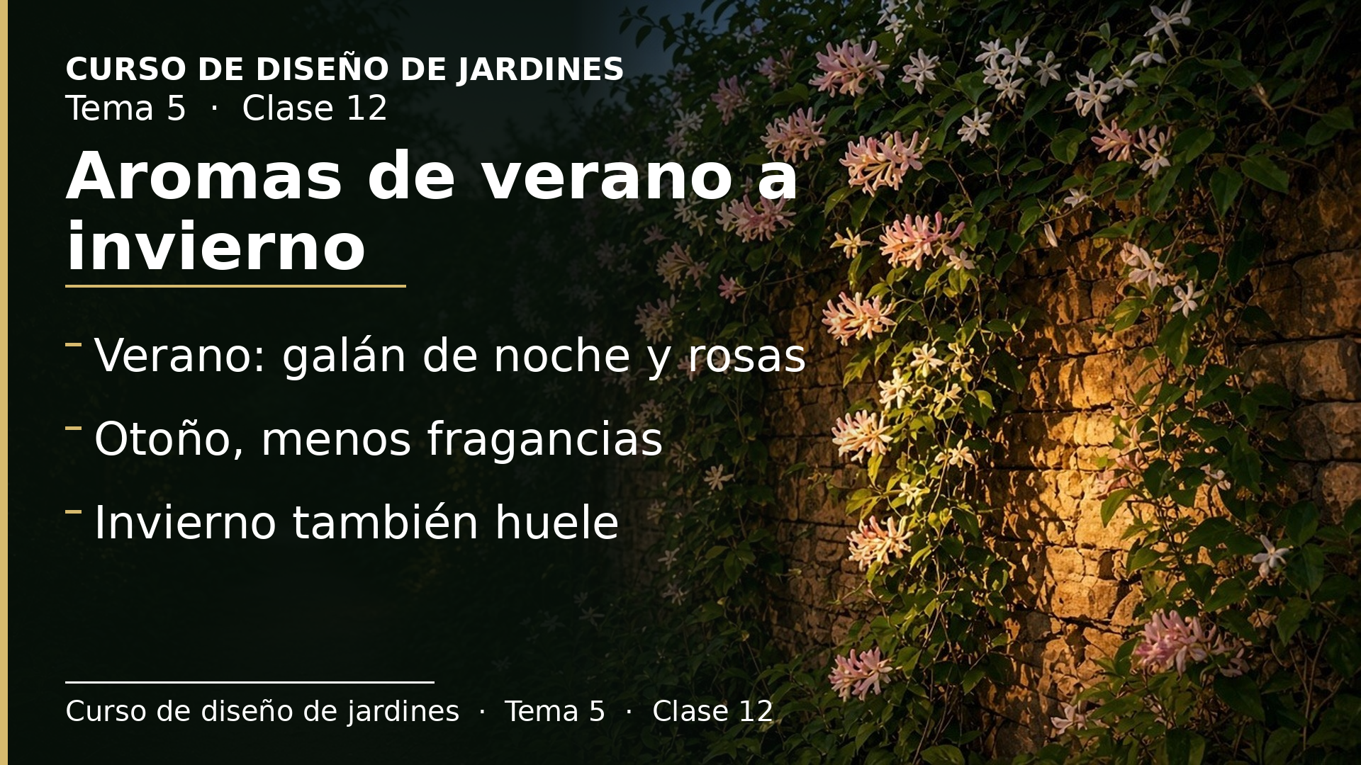 Diapositiva de la clase 12: El aroma (II): verano, otoño e invierno