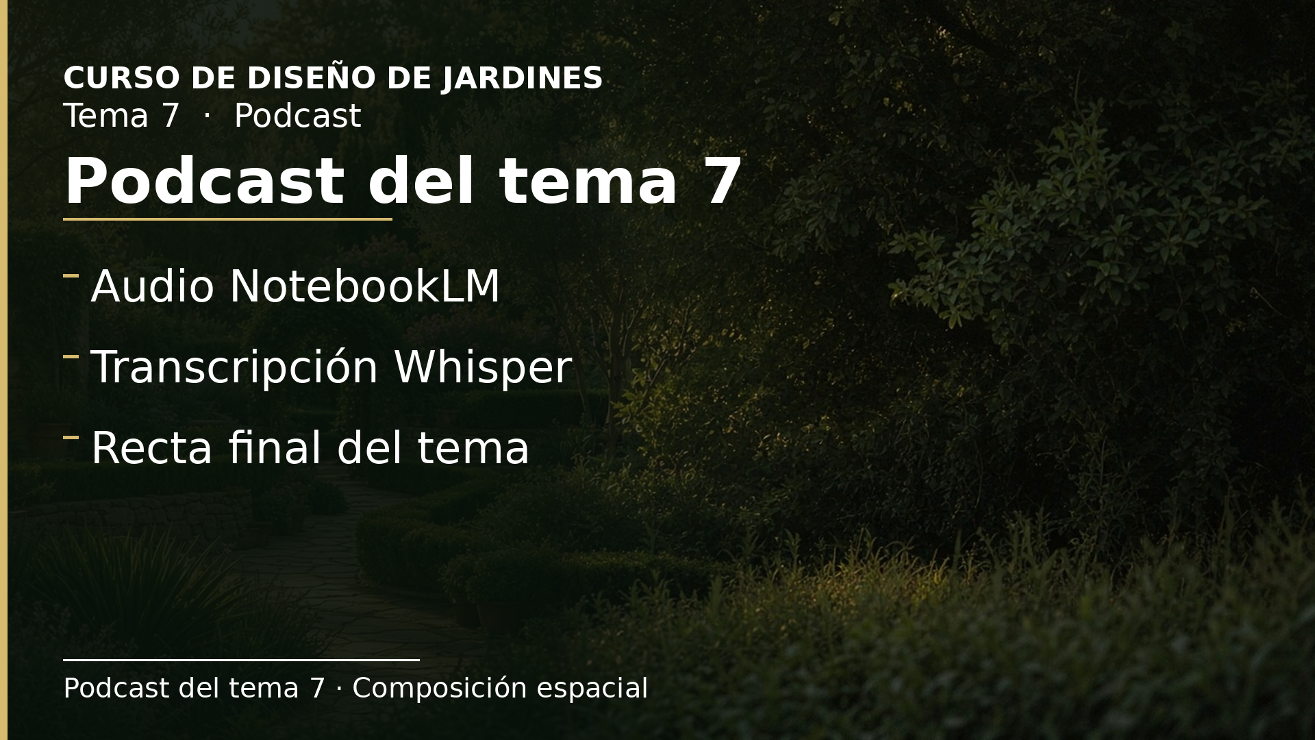 Diapositiva del resumen: Podcast del tema 7 · Composición espacial